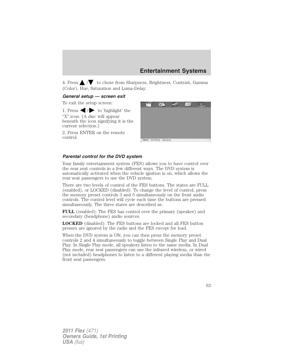 General setup — screen exit, Parental control for the dvd system, Entertainment systems | FORD 2011 Flex v.1 User Manual | Page 63 / 418