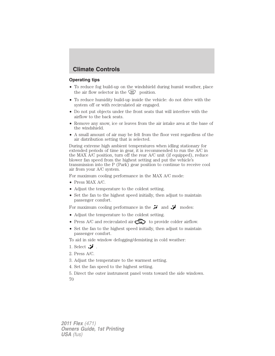 Operating tips, Climate controls | FORD 2011 Flex v.1 User Manual | Page 70 / 418