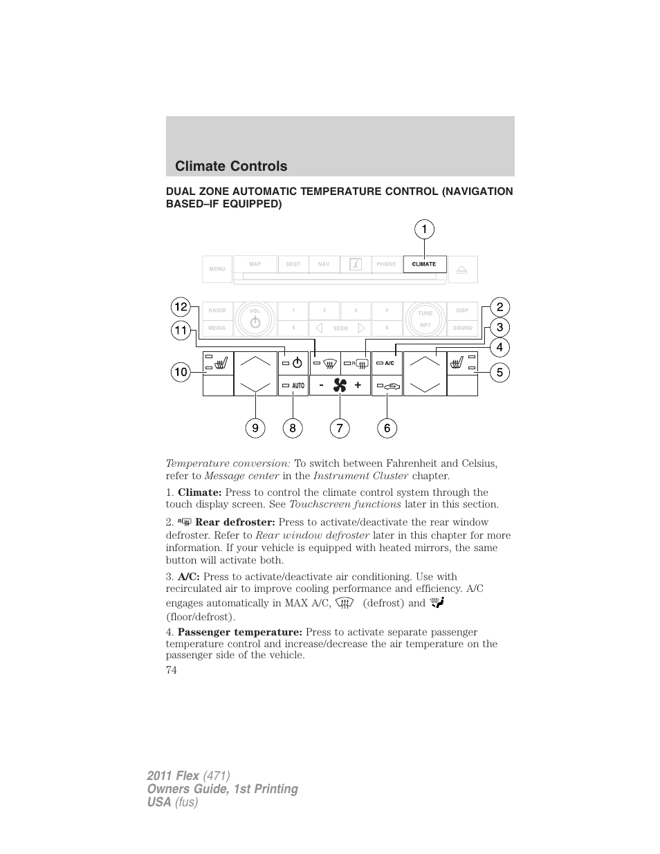 Navigation system based climate control, Climate controls | FORD 2011 Flex v.1 User Manual | Page 74 / 418