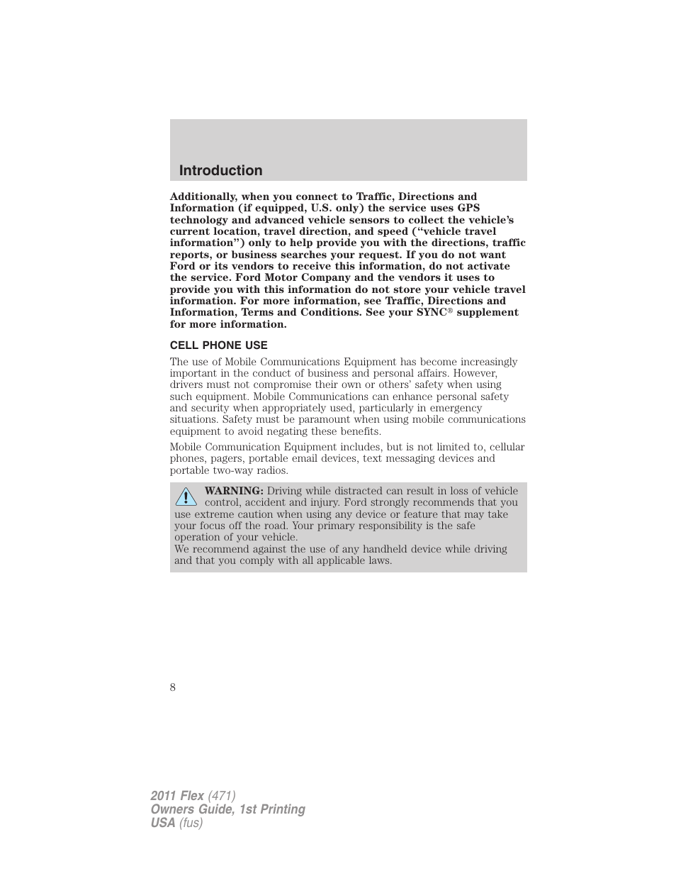 Cell phone use, Introduction | FORD 2011 Flex v.1 User Manual | Page 8 / 418
