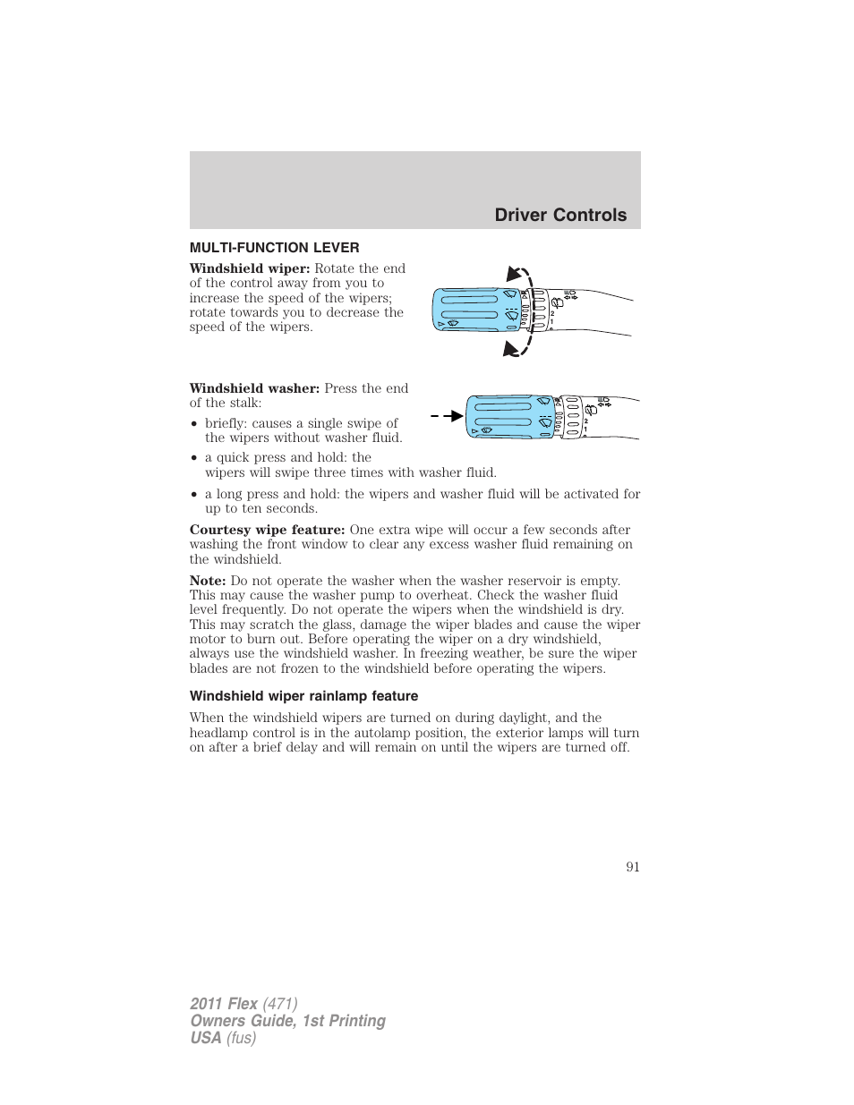 Driver controls, Multi-function lever, Windshield wiper rainlamp feature | Windshield wiper/washer control | FORD 2011 Flex v.1 User Manual | Page 91 / 418