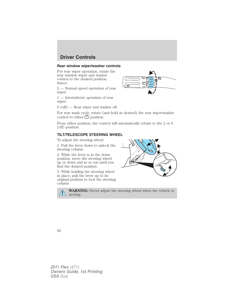 Rear window wiper/washer controls, Tilt/telescope steering wheel, Steering wheel adjustment | Driver controls | FORD 2011 Flex v.1 User Manual | Page 92 / 418