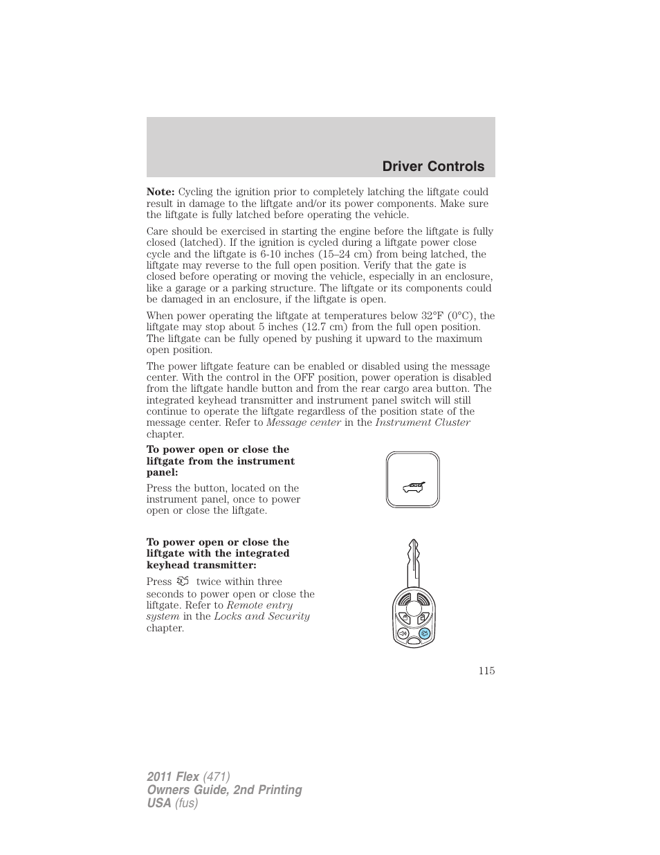 Driver controls | FORD 2011 Flex v.2 User Manual | Page 115 / 418