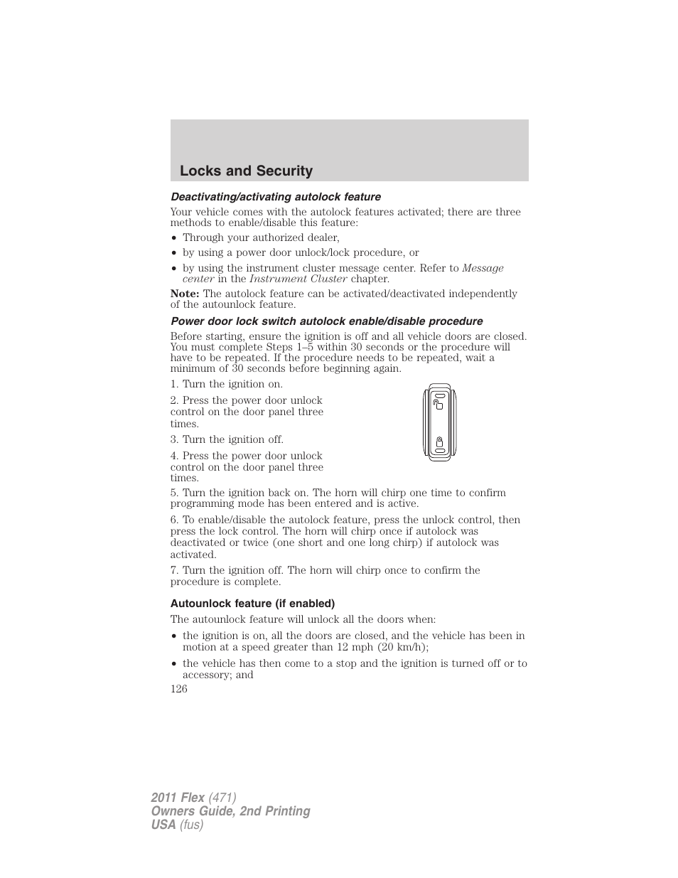 Deactivating/activating autolock feature, Autounlock feature (if enabled), Locks and security | FORD 2011 Flex v.2 User Manual | Page 126 / 418