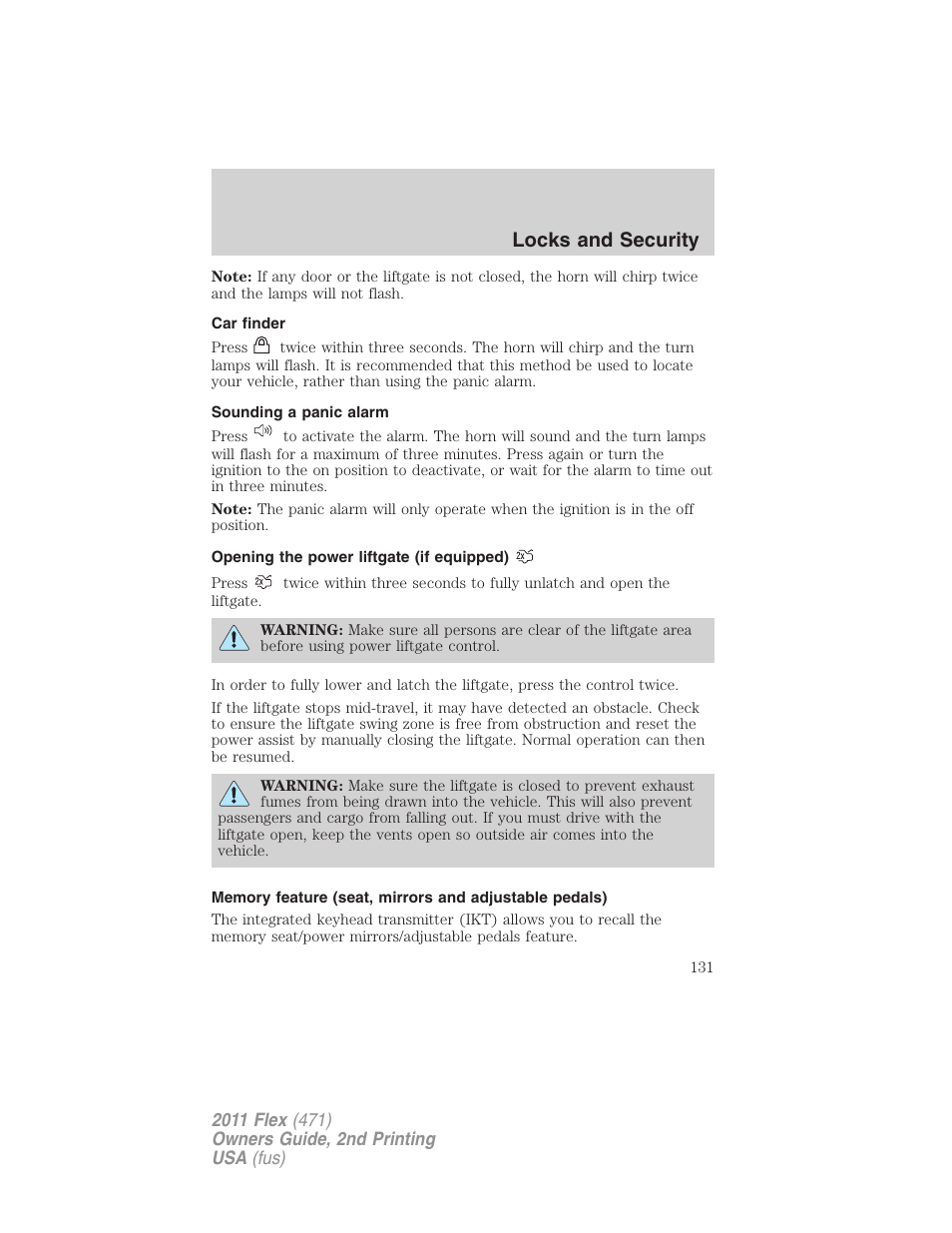 Car finder, Sounding a panic alarm, Opening the power liftgate (if equipped) | Locks and security | FORD 2011 Flex v.2 User Manual | Page 131 / 418