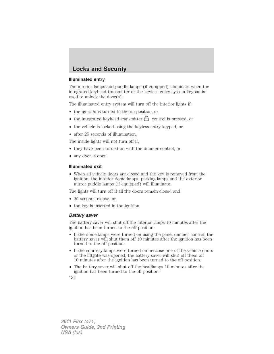 Illuminated entry, Illuminated exit, Battery saver | Locks and security | FORD 2011 Flex v.2 User Manual | Page 134 / 418