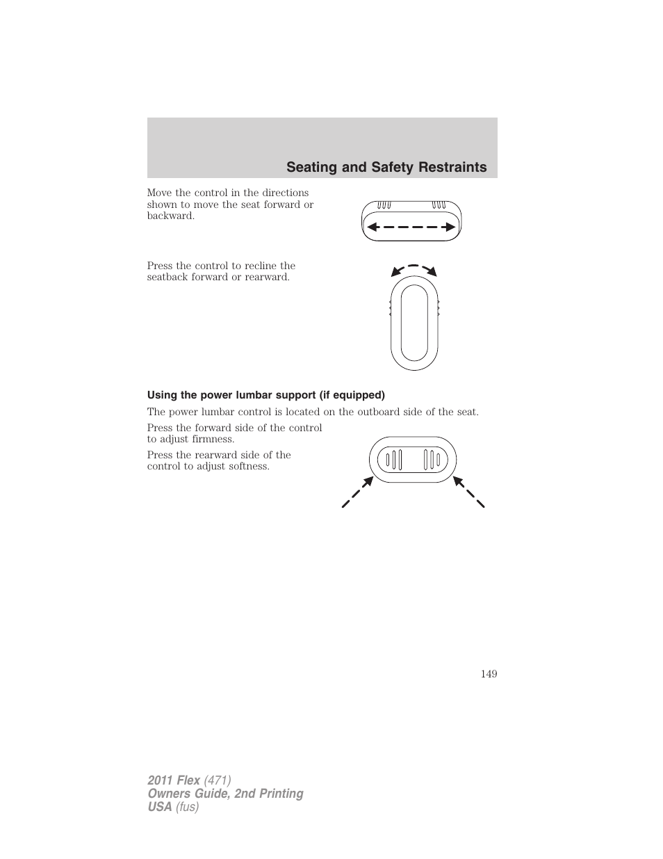 Using the power lumbar support (if equipped), Seating and safety restraints | FORD 2011 Flex v.2 User Manual | Page 149 / 418
