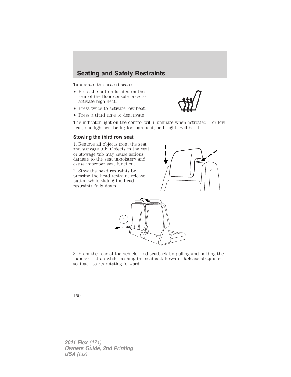 Stowing the third row seat, Seating and safety restraints | FORD 2011 Flex v.2 User Manual | Page 160 / 418