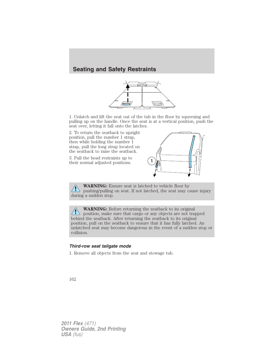 Third-row seat tailgate mode, Seating and safety restraints | FORD 2011 Flex v.2 User Manual | Page 162 / 418