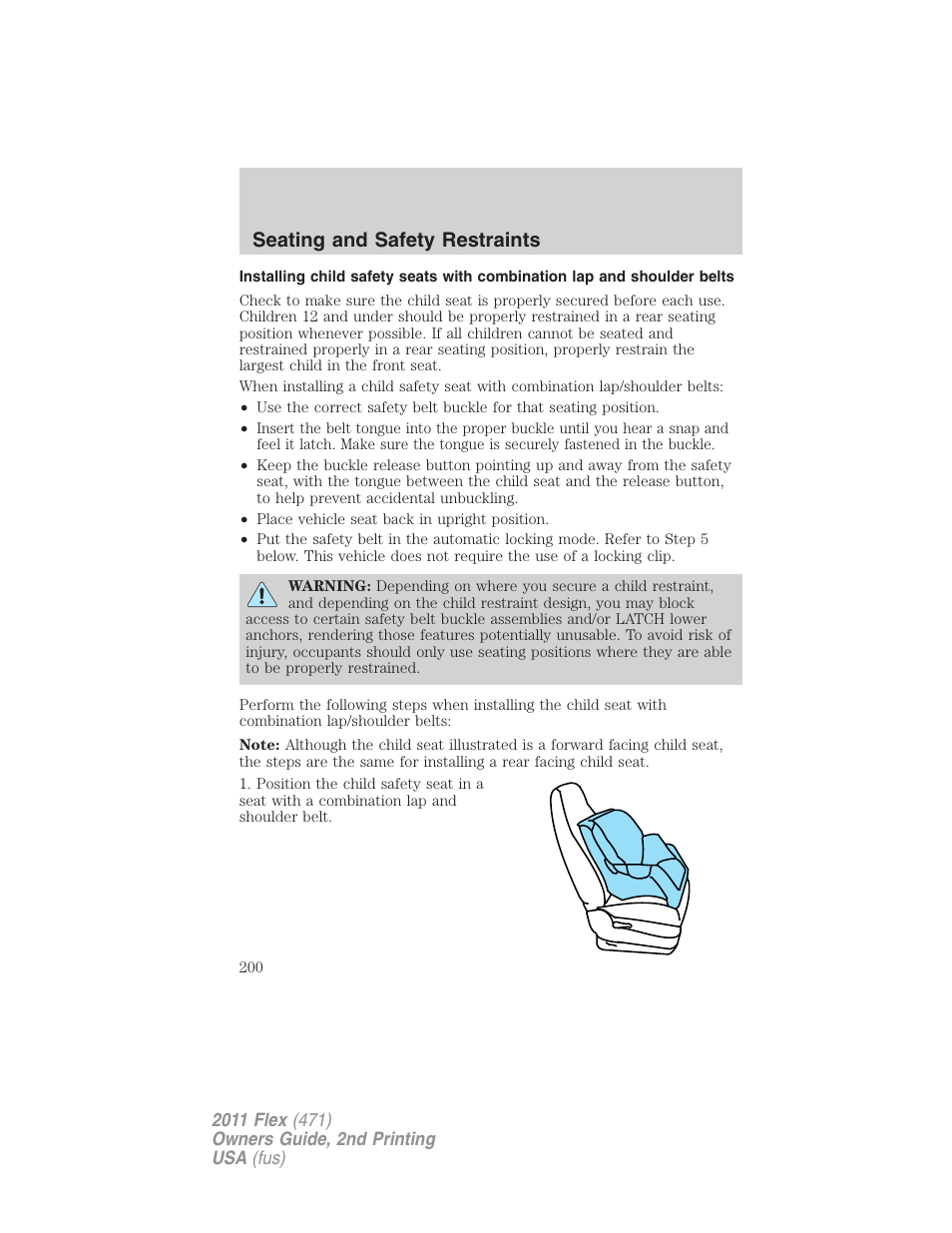 Seating and safety restraints | FORD 2011 Flex v.2 User Manual | Page 200 / 418