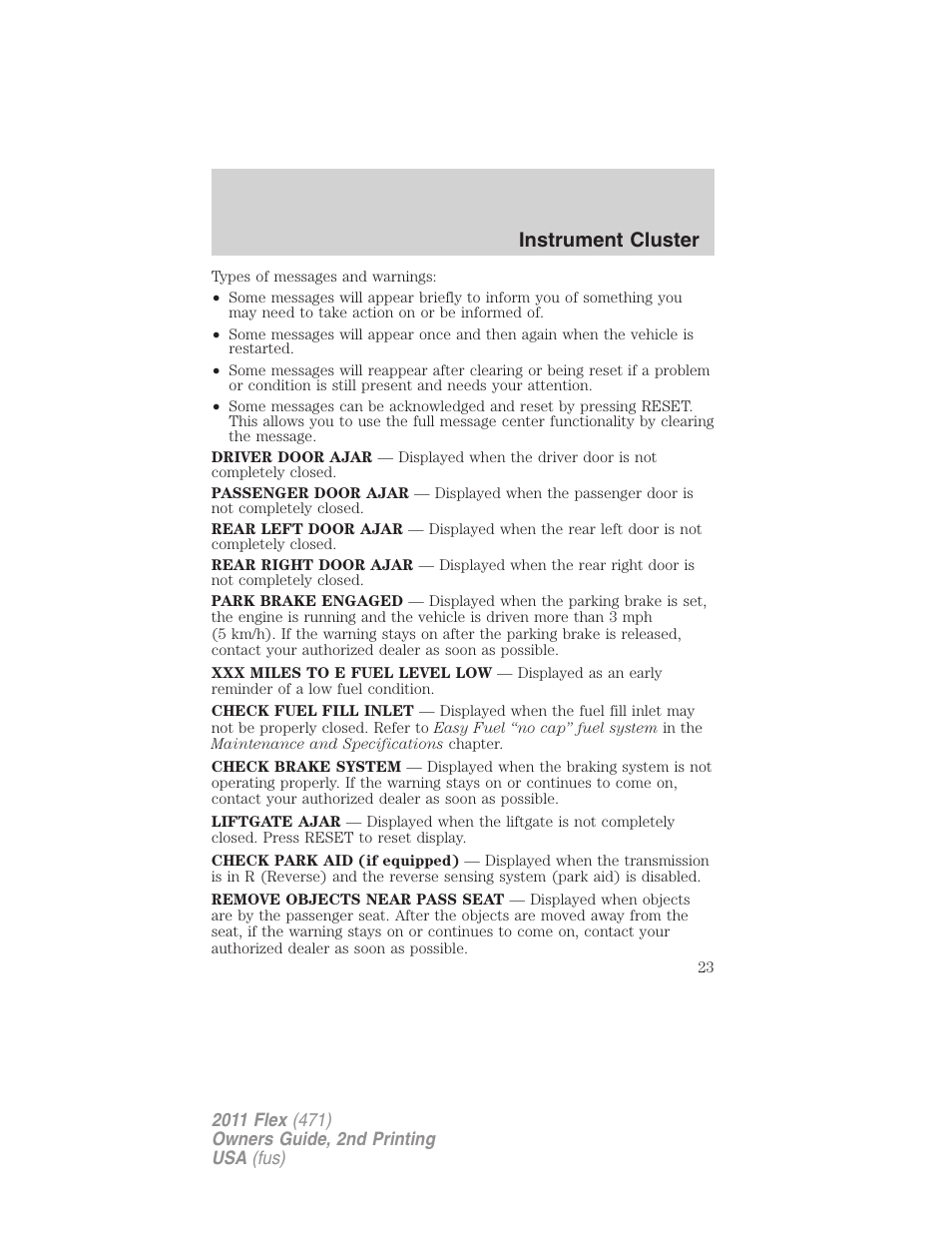 Instrument cluster | FORD 2011 Flex v.2 User Manual | Page 23 / 418