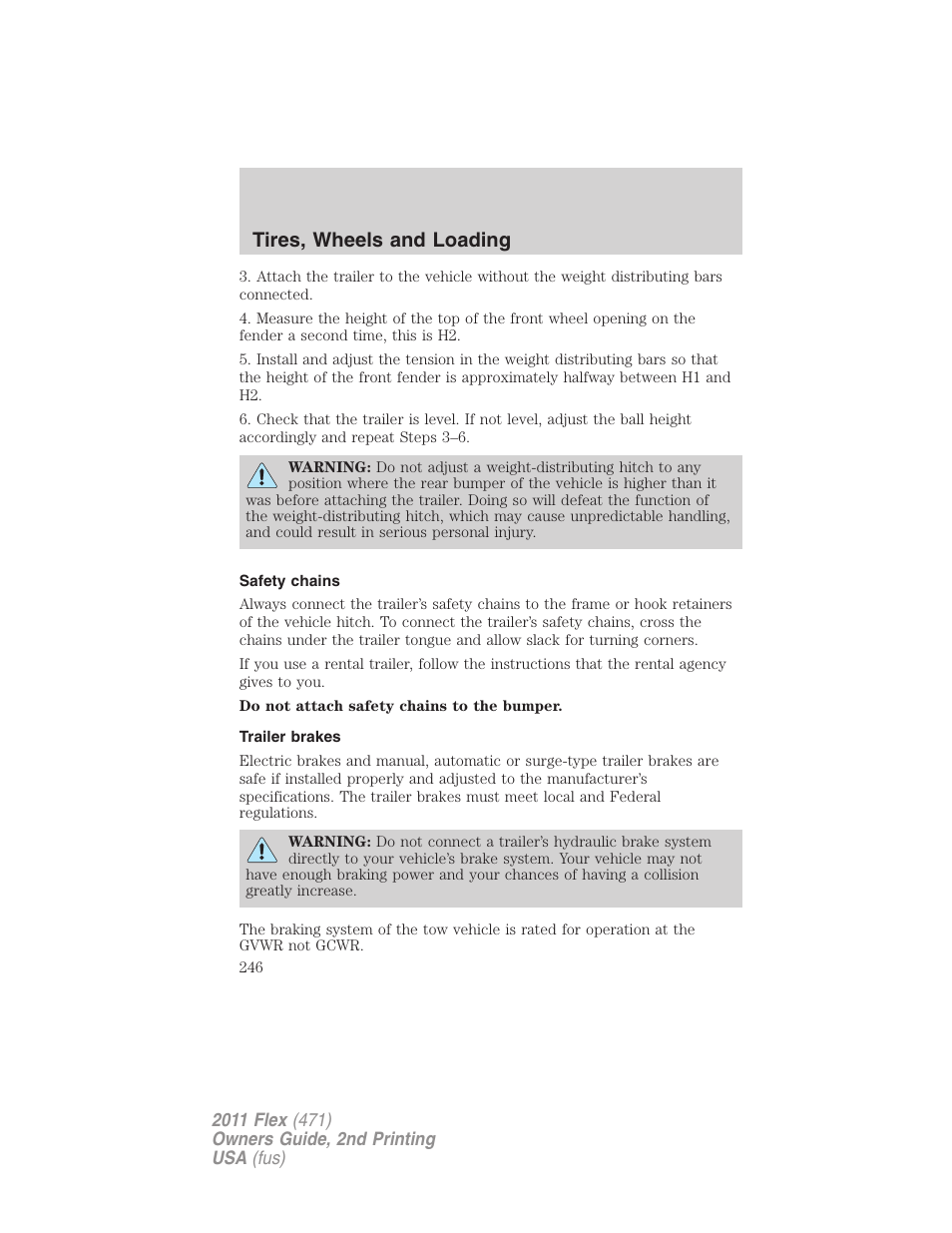 Safety chains, Trailer brakes, Tires, wheels and loading | FORD 2011 Flex v.2 User Manual | Page 246 / 418