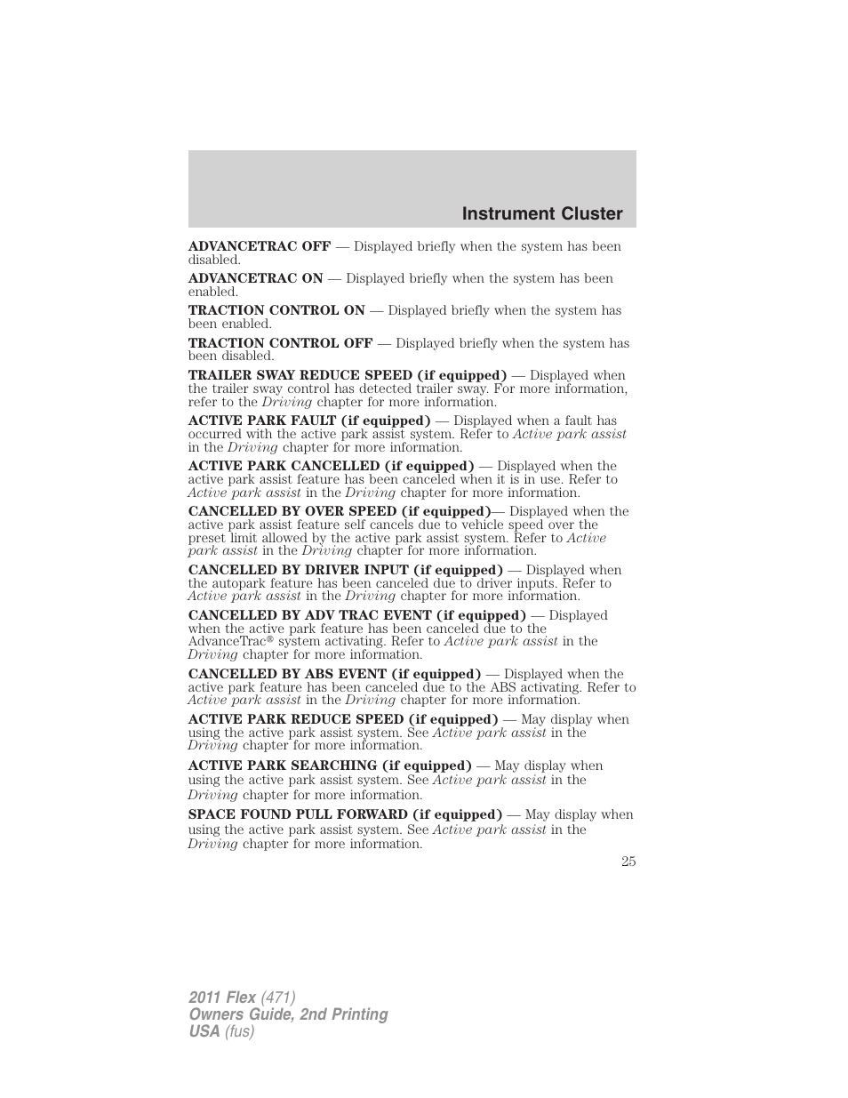 Instrument cluster | FORD 2011 Flex v.2 User Manual | Page 25 / 418