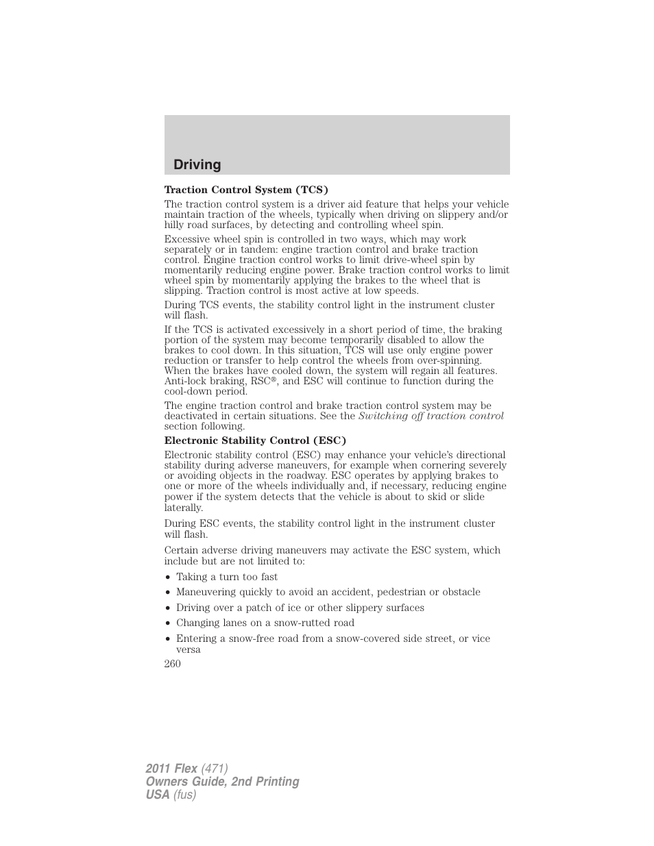 Driving | FORD 2011 Flex v.2 User Manual | Page 260 / 418