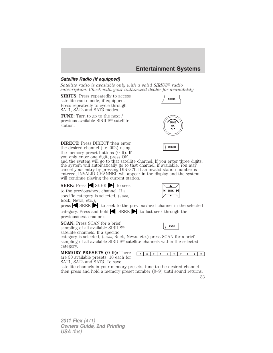 Satellite radio (if equipped), Entertainment systems | FORD 2011 Flex v.2 User Manual | Page 33 / 418