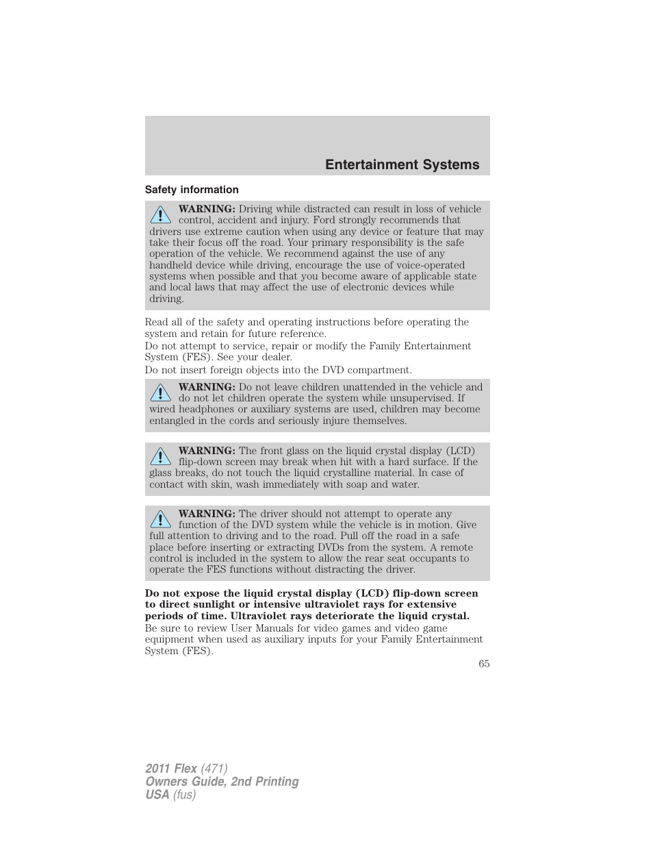 Safety information, Entertainment systems | FORD 2011 Flex v.2 User Manual | Page 65 / 418