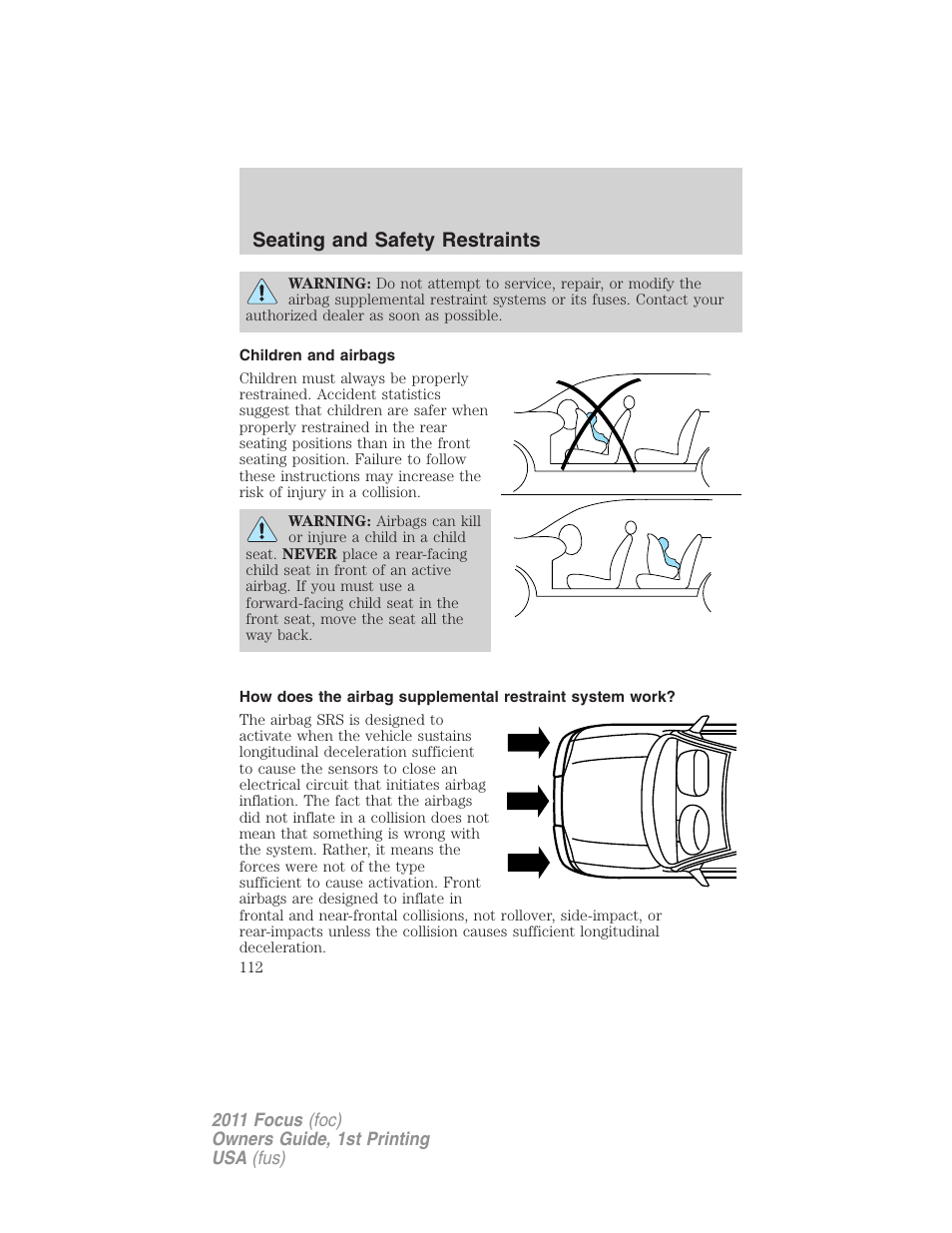 Children and airbags, Seating and safety restraints | FORD 2011 Focus v.1 User Manual | Page 112 / 301