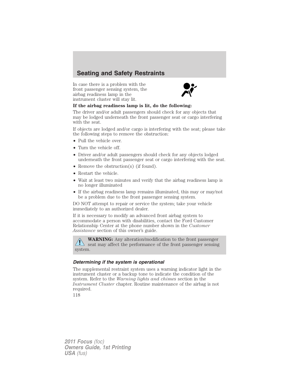 Determining if the system is operational, Seating and safety restraints | FORD 2011 Focus v.1 User Manual | Page 118 / 301
