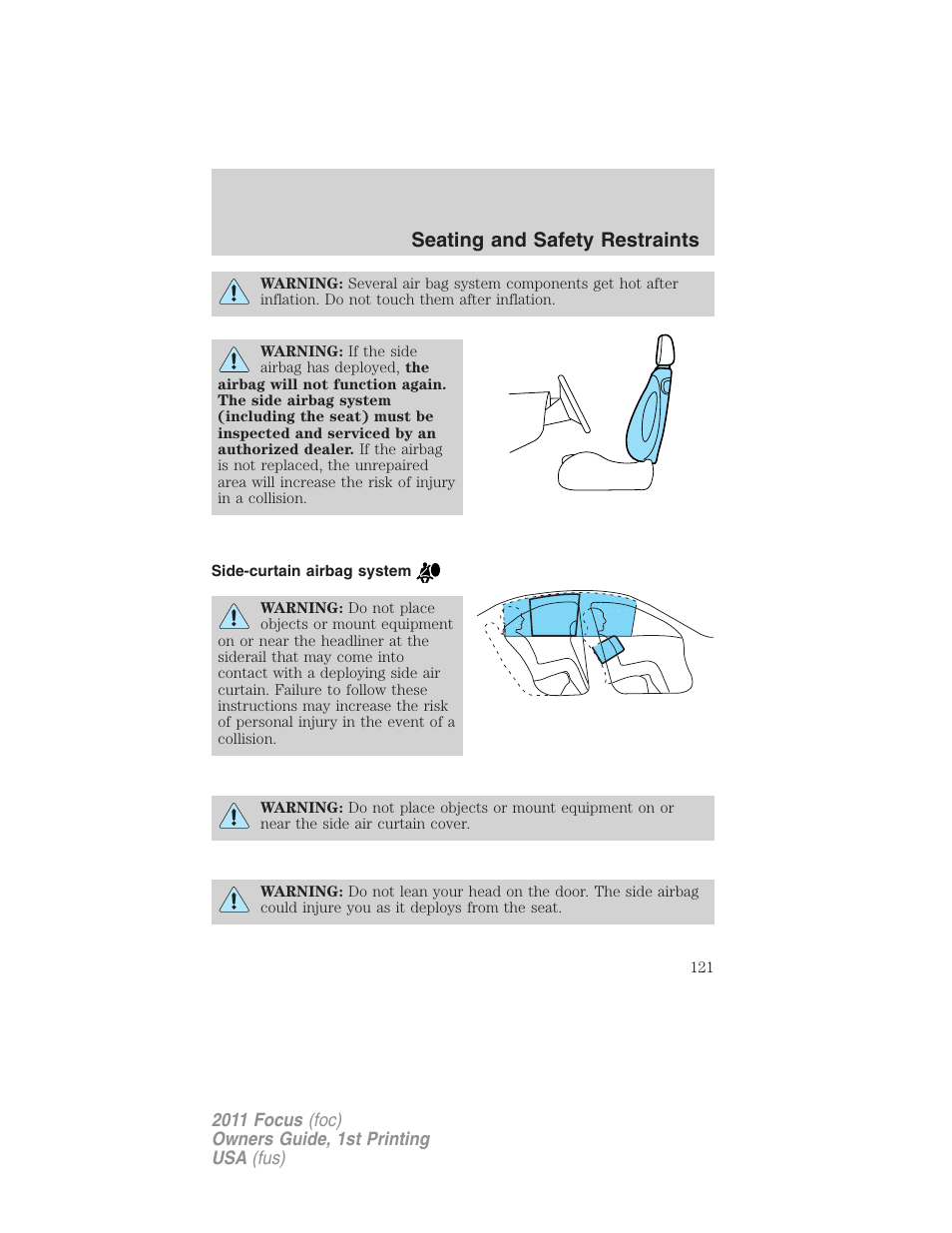 Side-curtain airbag system, Seating and safety restraints | FORD 2011 Focus v.1 User Manual | Page 121 / 301