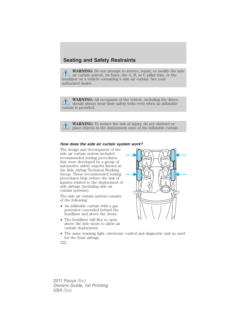 How does the side air curtain system work, Seating and safety restraints | FORD 2011 Focus v.1 User Manual | Page 122 / 301