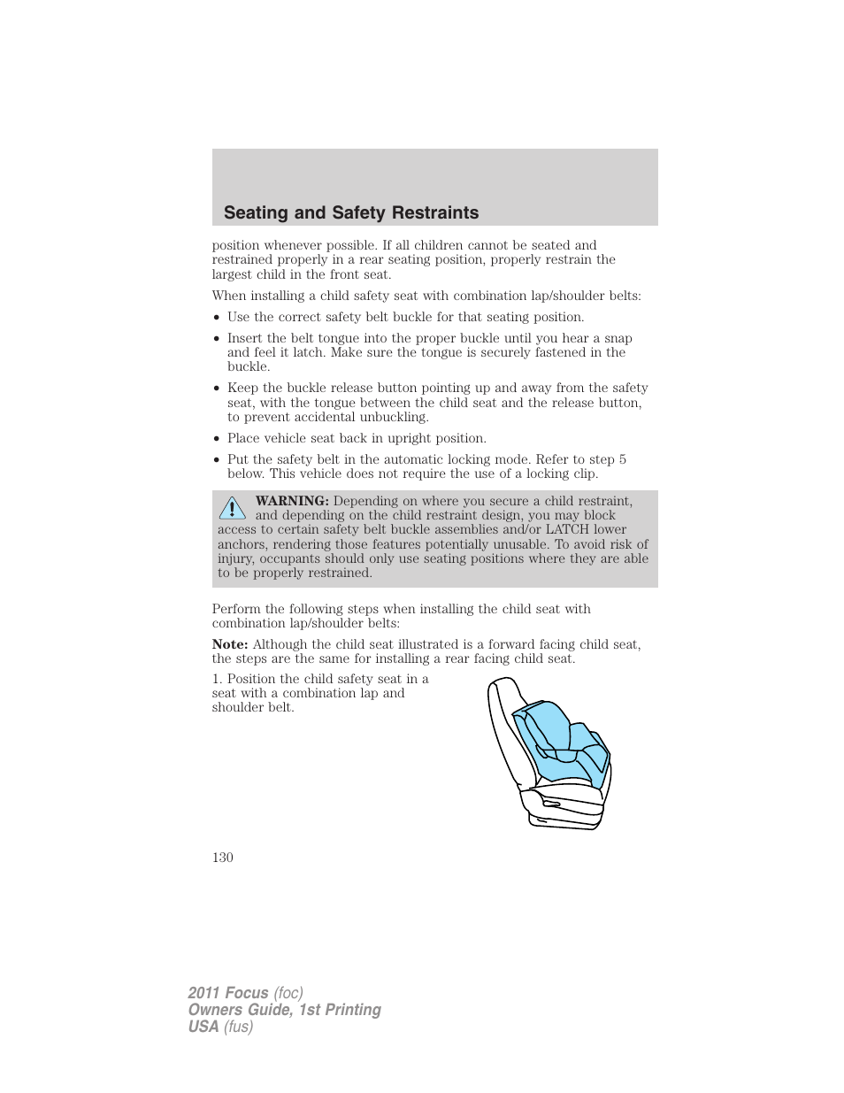 Seating and safety restraints | FORD 2011 Focus v.1 User Manual | Page 130 / 301