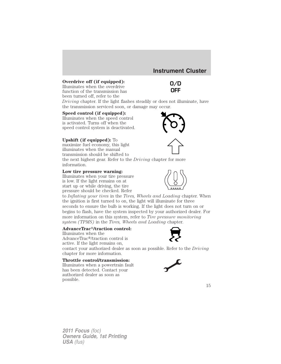 Instrument cluster | FORD 2011 Focus v.1 User Manual | Page 15 / 301