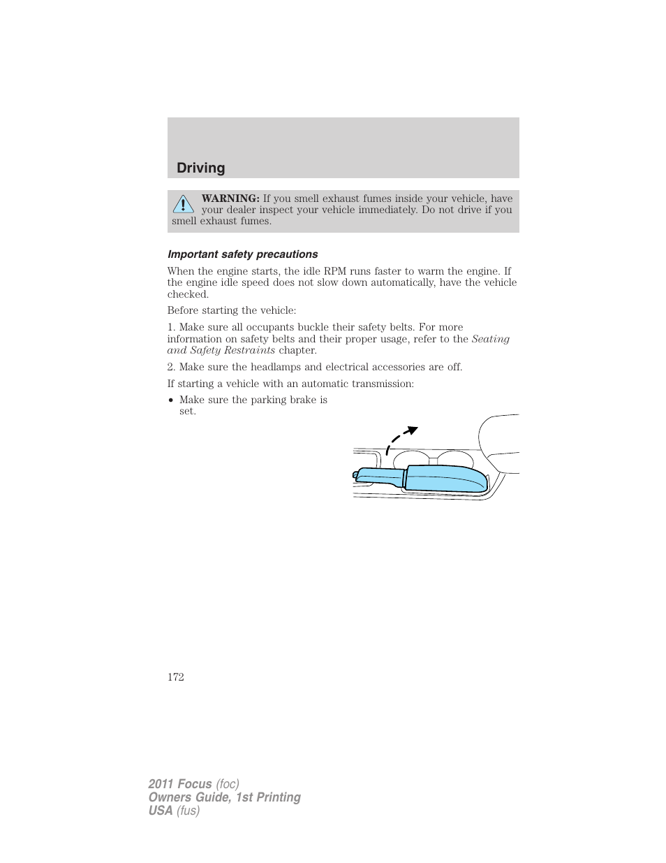 Important safety precautions, Driving | FORD 2011 Focus v.1 User Manual | Page 172 / 301