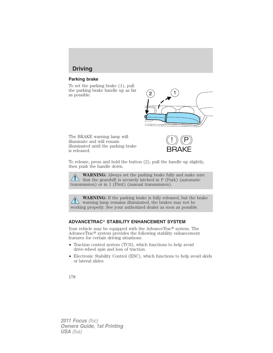 Parking brake, Advancetrac stability enhancement system, Advancetrac | P! brake, Driving | FORD 2011 Focus v.1 User Manual | Page 178 / 301