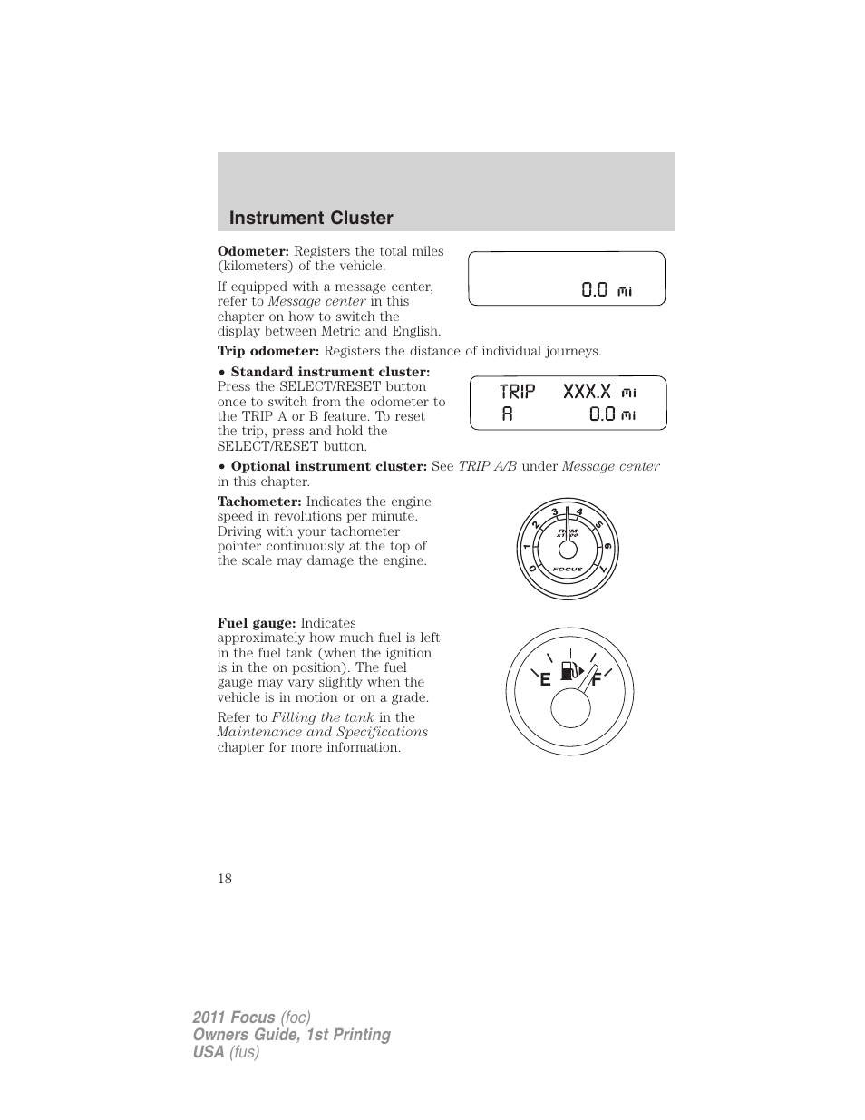 Instrument cluster | FORD 2011 Focus v.1 User Manual | Page 18 / 301