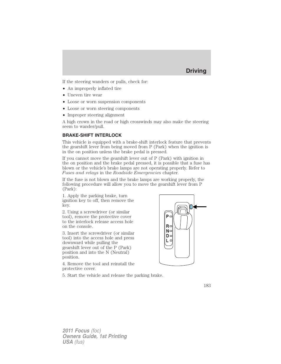 Brake-shift interlock, Driving | FORD 2011 Focus v.1 User Manual | Page 183 / 301