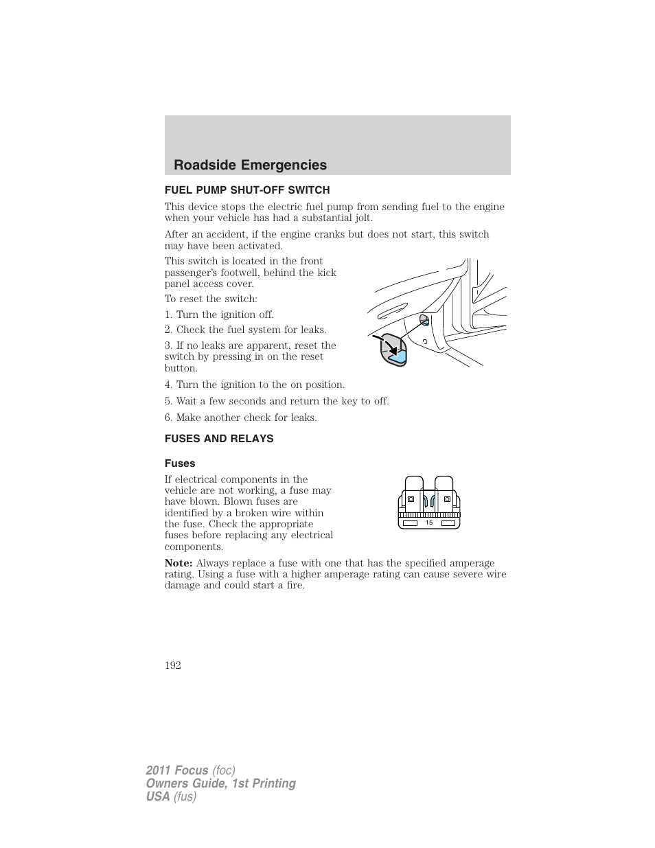 Fuel pump shut-off switch, Fuses and relays, Fuses | Roadside emergencies | FORD 2011 Focus v.1 User Manual | Page 192 / 301