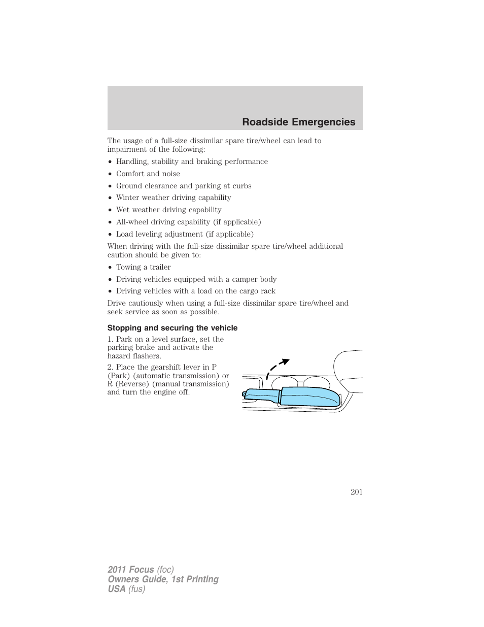 Stopping and securing the vehicle, Roadside emergencies | FORD 2011 Focus v.1 User Manual | Page 201 / 301
