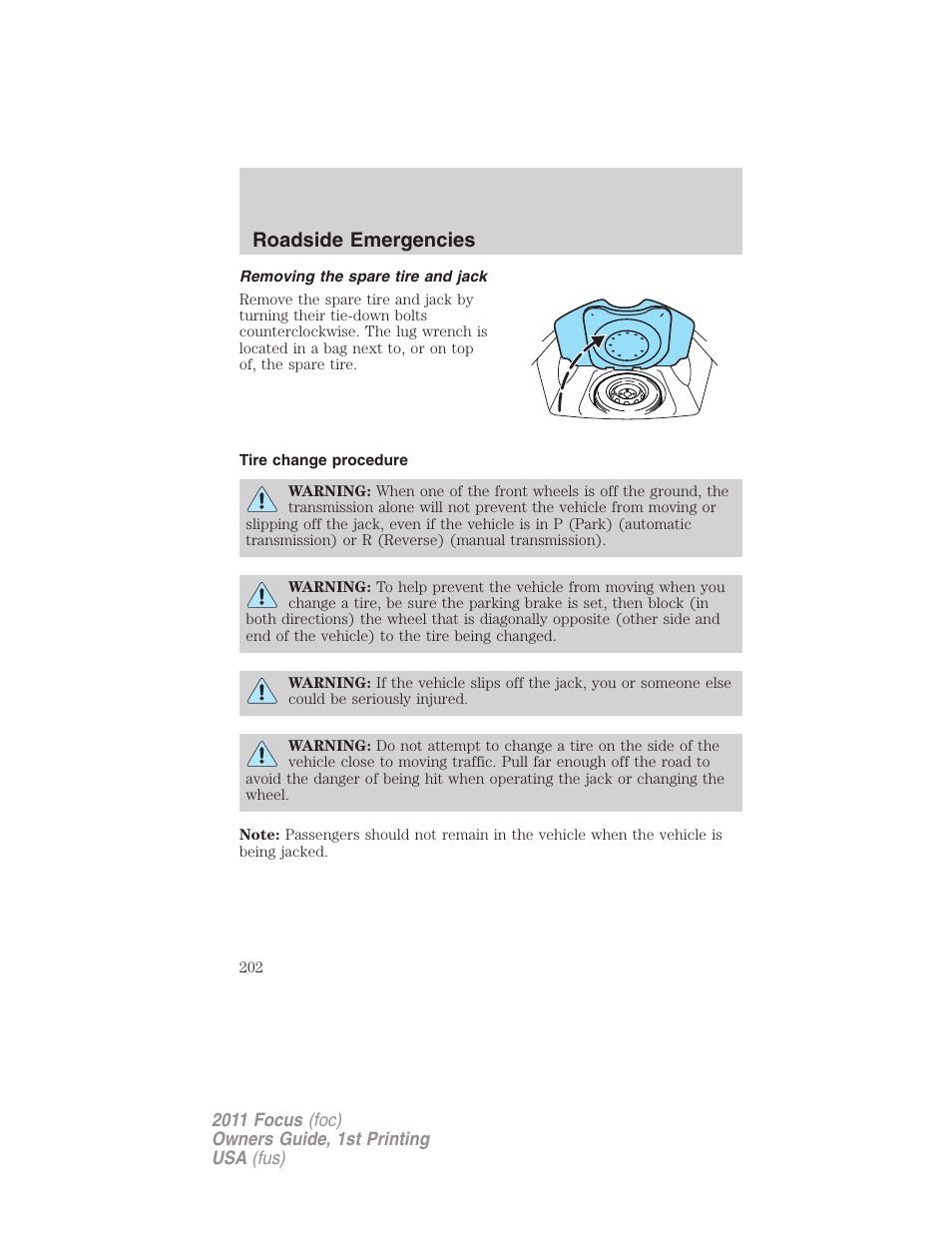 Removing the spare tire and jack, Tire change procedure, Roadside emergencies | FORD 2011 Focus v.1 User Manual | Page 202 / 301