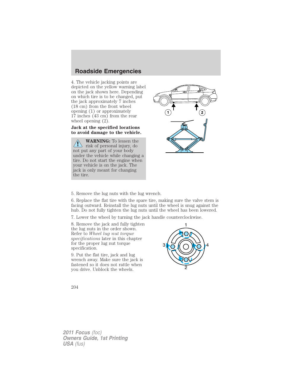 Roadside emergencies | FORD 2011 Focus v.1 User Manual | Page 204 / 301