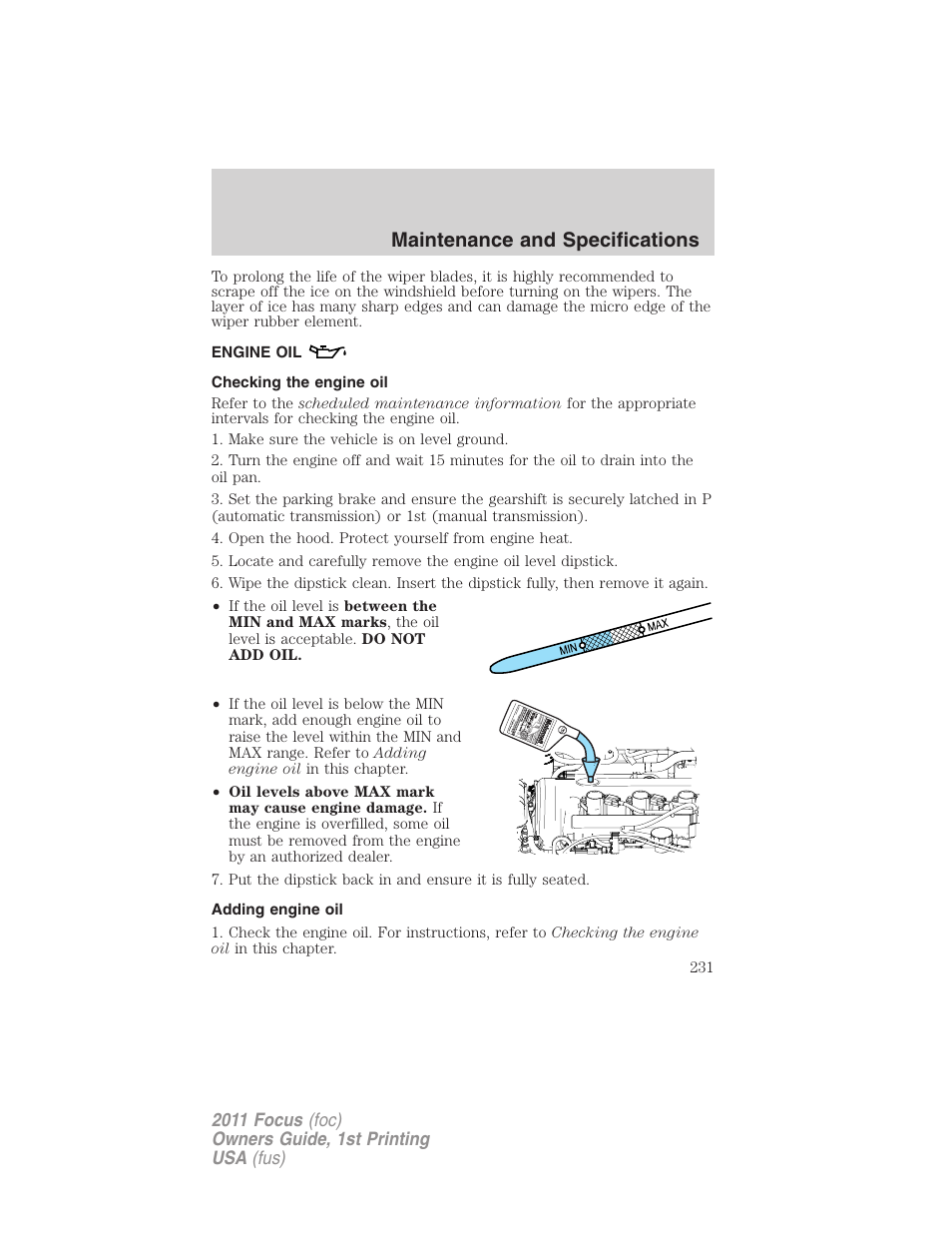 Engine oil, Checking the engine oil, Adding engine oil | Maintenance and specifications | FORD 2011 Focus v.1 User Manual | Page 231 / 301