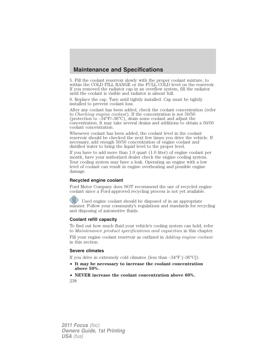 Recycled engine coolant, Coolant refill capacity, Severe climates | Maintenance and specifications | FORD 2011 Focus v.1 User Manual | Page 238 / 301