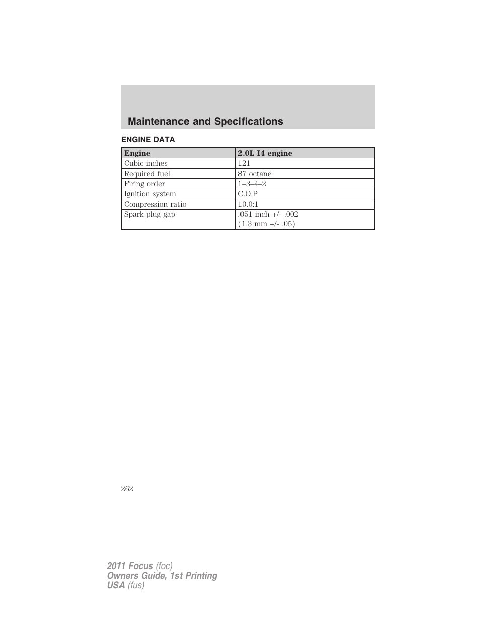 Engine data, Maintenance and specifications | FORD 2011 Focus v.1 User Manual | Page 262 / 301