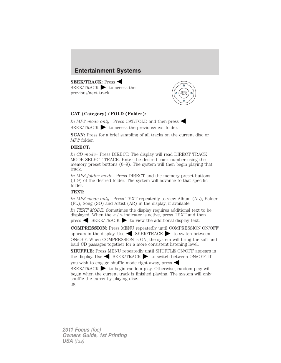 Entertainment systems | FORD 2011 Focus v.1 User Manual | Page 28 / 301