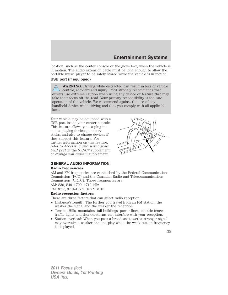 Usb port (if equipped), General audio information, Usb port | Entertainment systems | FORD 2011 Focus v.1 User Manual | Page 35 / 301