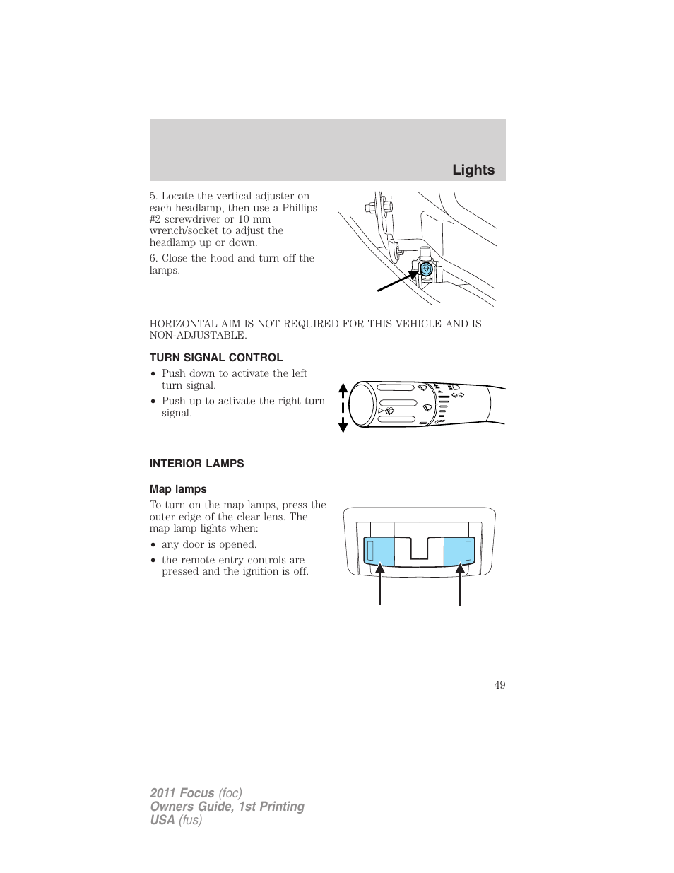 Turn signal control, Interior lamps, Map lamps | Lights | FORD 2011 Focus v.1 User Manual | Page 49 / 301