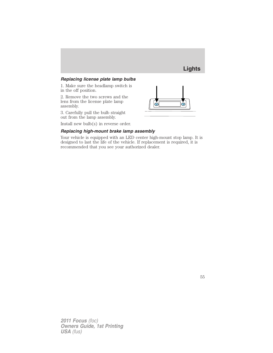 Replacing license plate lamp bulbs, Replacing high-mount brake lamp assembly, Lights | FORD 2011 Focus v.1 User Manual | Page 55 / 301