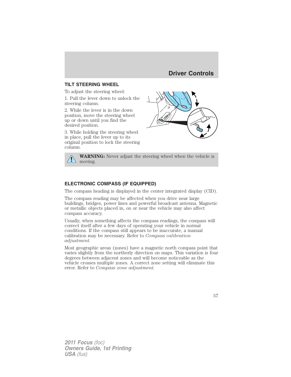 Tilt steering wheel, Electronic compass (if equipped), Steering wheel adjustment | Driver controls | FORD 2011 Focus v.1 User Manual | Page 57 / 301