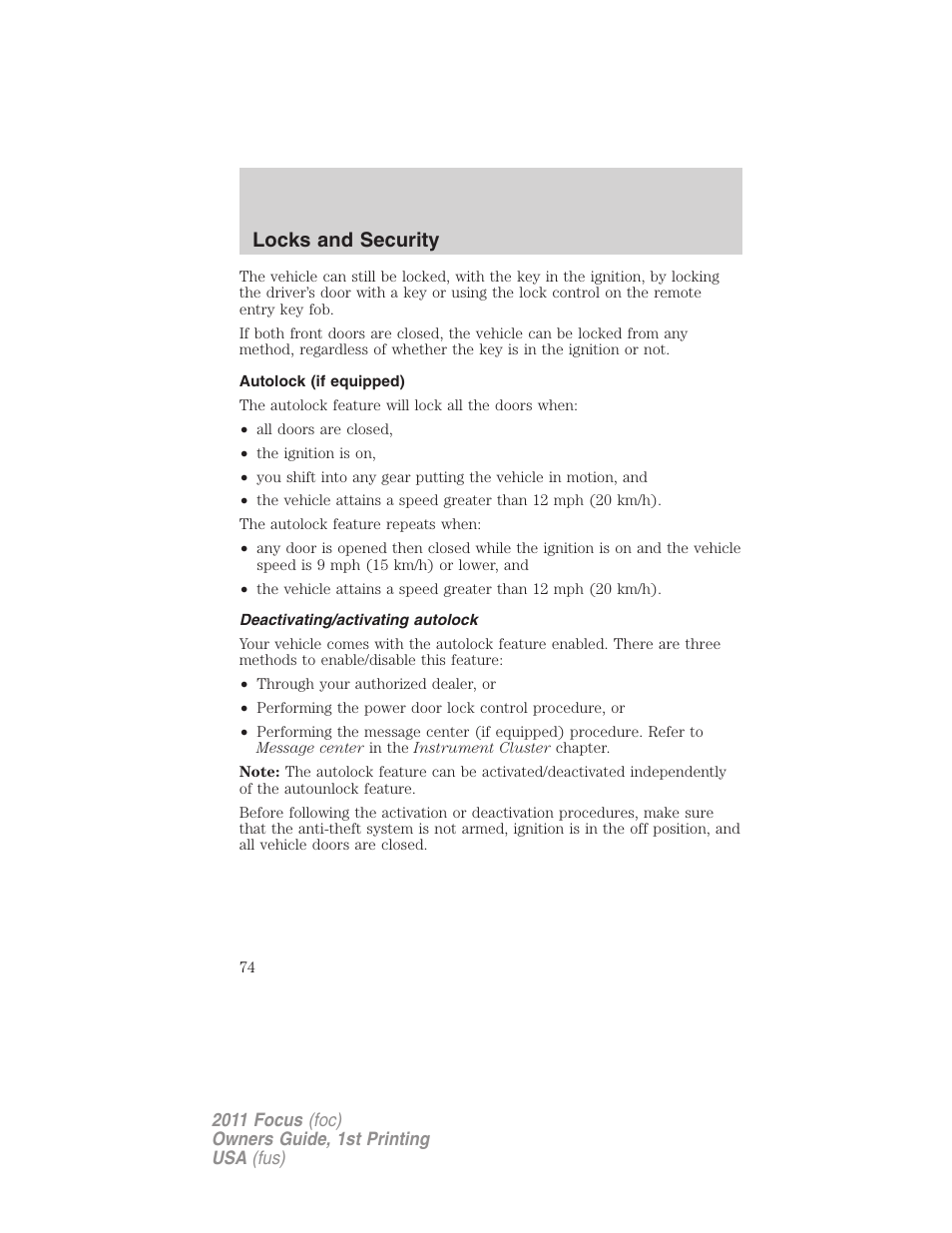 Autolock (if equipped), Deactivating/activating autolock, Locks and security | FORD 2011 Focus v.1 User Manual | Page 74 / 301