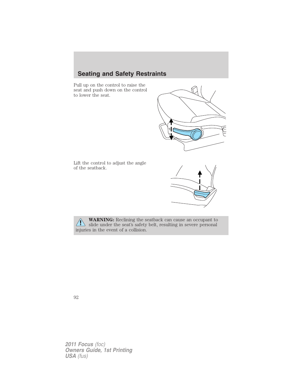 Seating and safety restraints | FORD 2011 Focus v.1 User Manual | Page 92 / 301