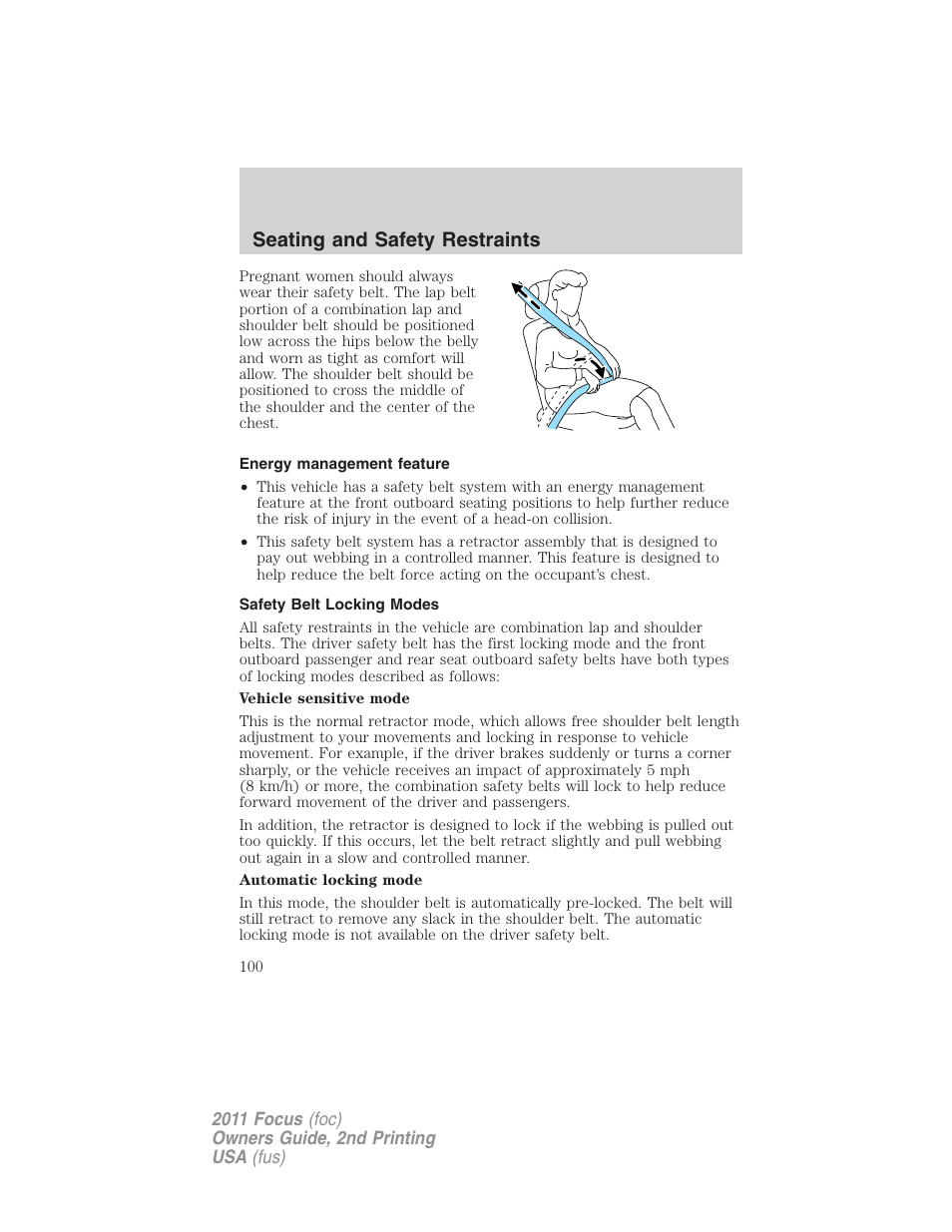 Energy management feature, Safety belt locking modes, Seating and safety restraints | FORD 2011 Focus v.2 User Manual | Page 100 / 301
