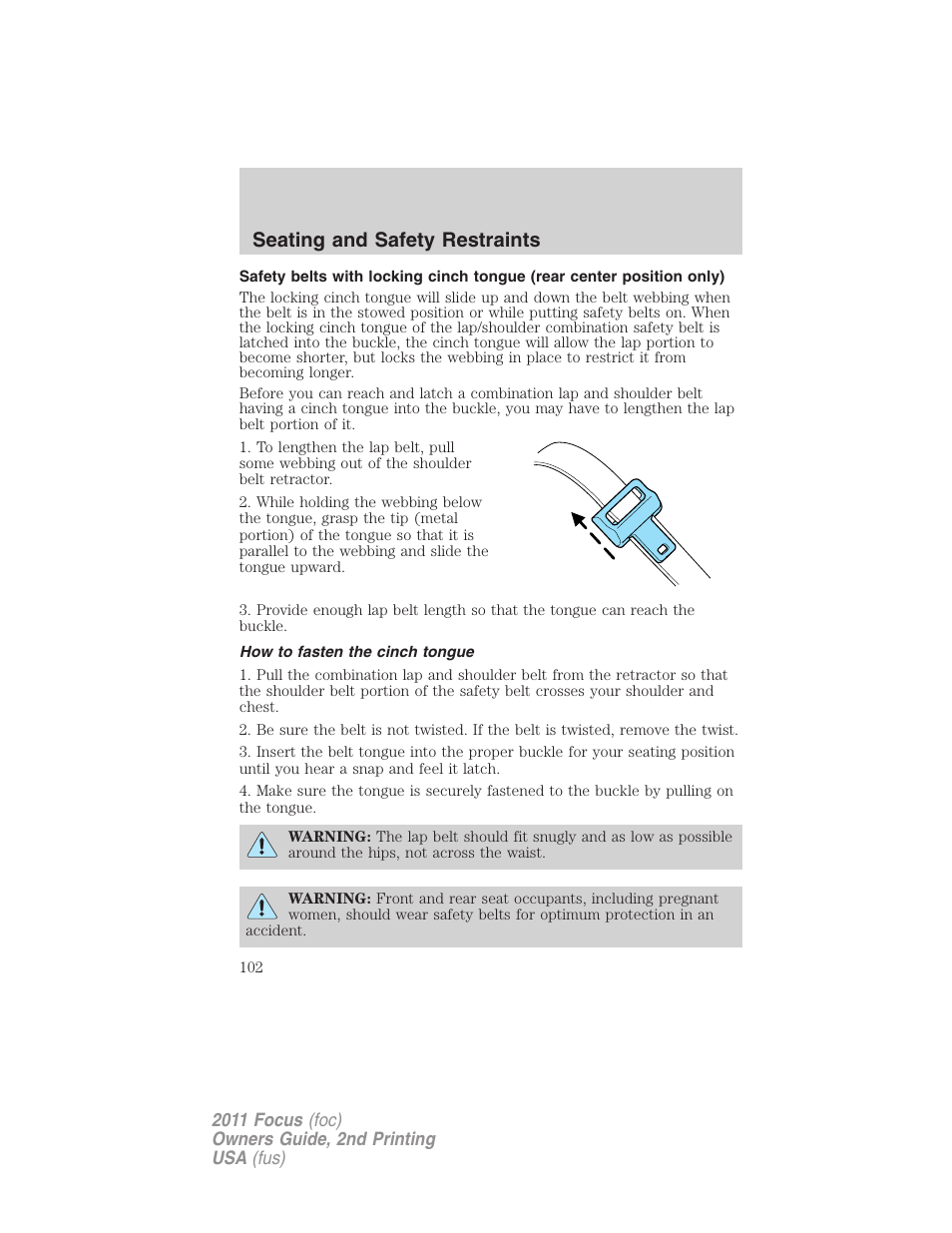 How to fasten the cinch tongue, Seating and safety restraints | FORD 2011 Focus v.2 User Manual | Page 102 / 301