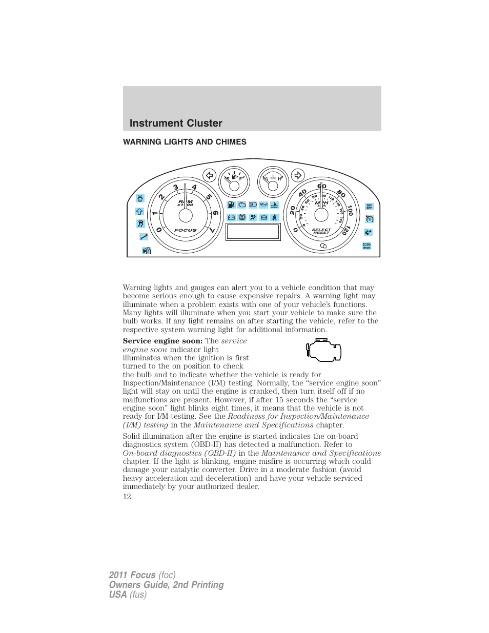 Instrument cluster, Warning lights and chimes | FORD 2011 Focus v.2 User Manual | Page 12 / 301