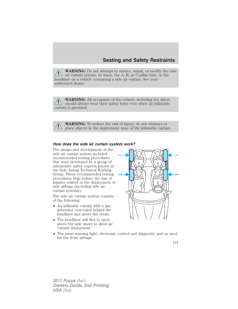 How does the side air curtain system work, Seating and safety restraints | FORD 2011 Focus v.2 User Manual | Page 121 / 301