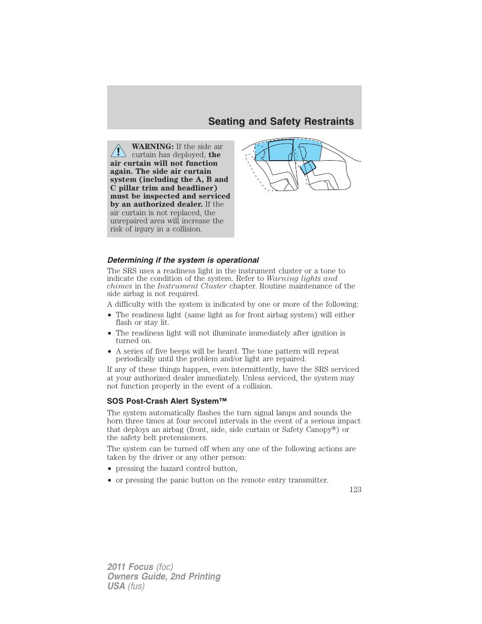 Determining if the system is operational, Sos post-crash alert system, Seating and safety restraints | FORD 2011 Focus v.2 User Manual | Page 123 / 301