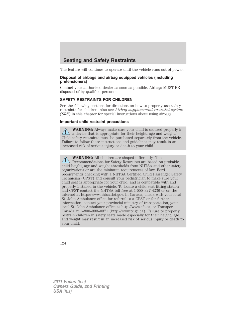 Safety restraints for children, Important child restraint precautions, Child restraints | Seating and safety restraints | FORD 2011 Focus v.2 User Manual | Page 124 / 301